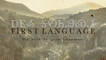 First Language: The Race to Save Cherokee